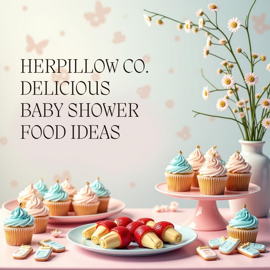 HerPillow Co. Baby Shower Brunch Food Ideas